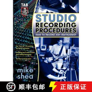 【3-4周达】Studio Recording Procedures: Tools, Tracks and Tips for Recording Any Instrument [9780071422727]