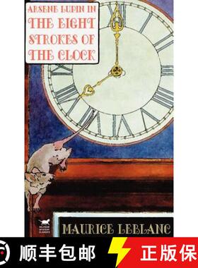 【3-4周达】Arsene Lupin in The Eight Strokes of the Clock [9780809531431]