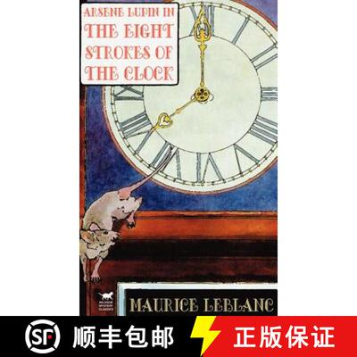 【3-4周达】Arsene Lupin in The Eight Strokes of the Clock [9780809531431]