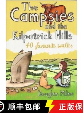 【3-4周达】Campsies and the Kilpatrick Hills: 40 favourite walks [9781907025860]