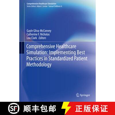 【3-4周达】Comprehensive Healthcare Simulation: Implementing Best Practices in Standardized Patient M... [9783030438258]