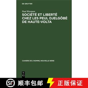 Djelgôbé Société les 预订 9783110985320 liberté Volta chez Haute Peul