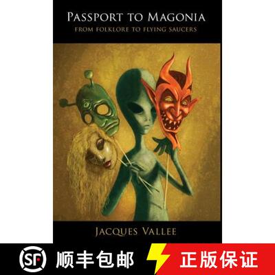 【3-4周达】精装 Passport to Magonia: From Folklore to Flying Saucers [9780987422477]