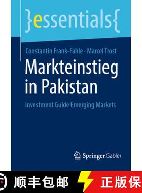 【3-4周达】Markteinstieg in Pakistan: Investitionsführer Emerging Markets [9783658429966]