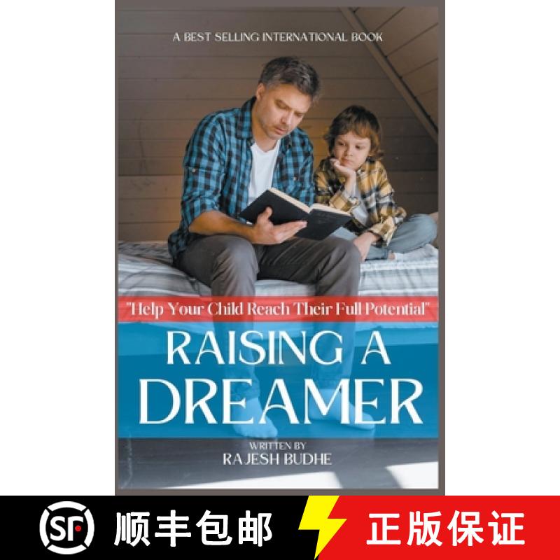 【3-4周达】Raising a Dreamer: How to Help Your Child Reach Their Full Potential [9798215150924]图片