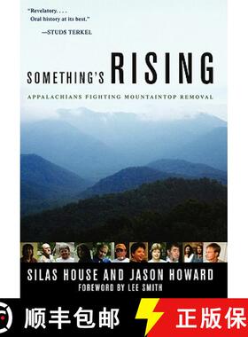 【3-4周达】Something's Rising: Appalachians Fighting Mountaintop Removal [9780813125466]