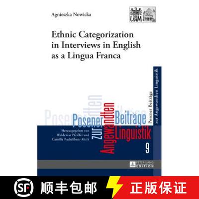 【3-4周达】精装 Ethnic Categorization in Interviews in English as a Lingua Franca [9783631649947]
