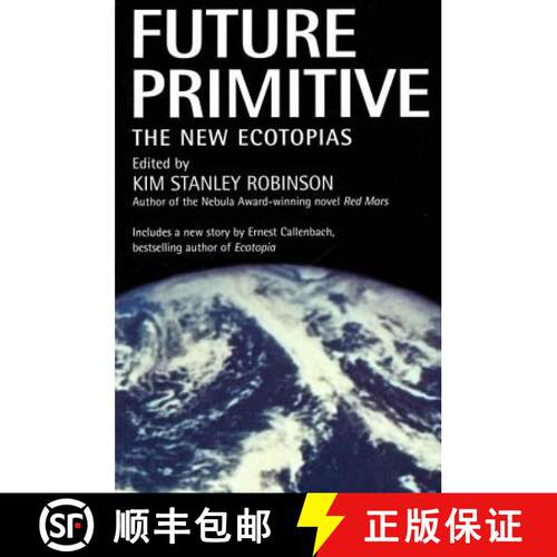 【3-4周达】Future Primitive: The New Ecotopias [9780312863500]