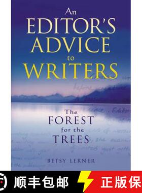 【3-4周达】The Forest for the Trees: An editor's advice to writers [9780230768260]