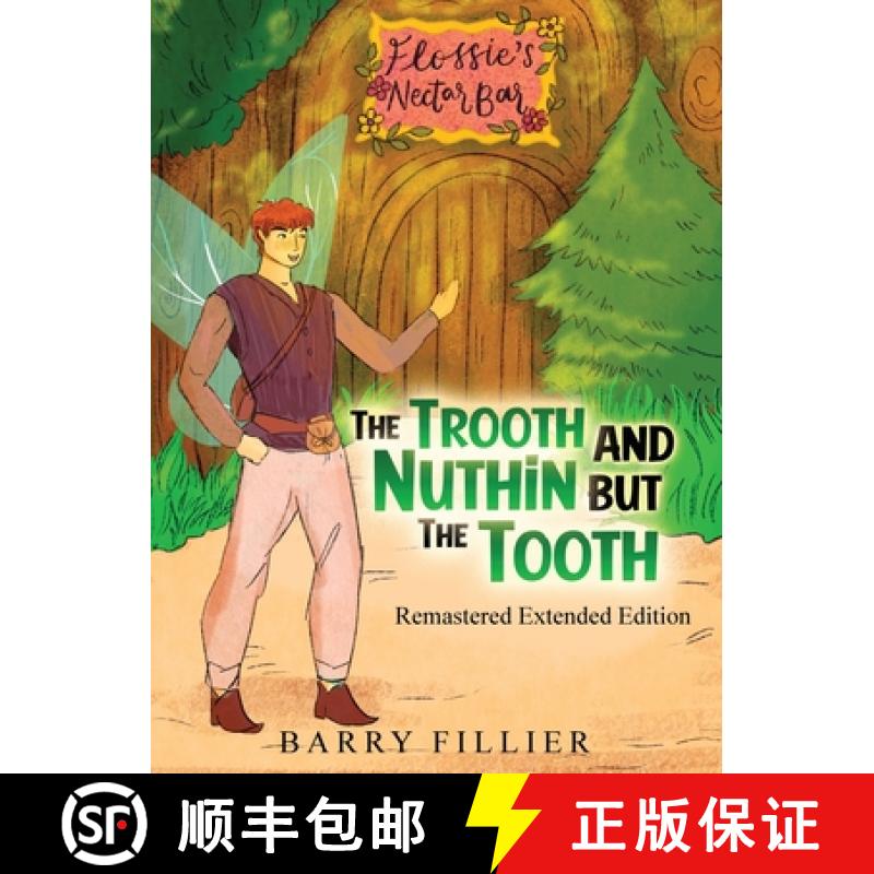 【3-4周达】The Trooth and Nuthin but the Tooth: Remastered Extended Edition [9781916964907]