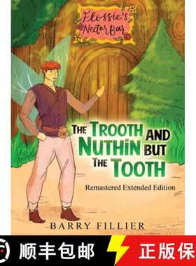 【3-4周达】The Trooth and Nuthin but the Tooth: Remastered Extended Edition [9781916964907]