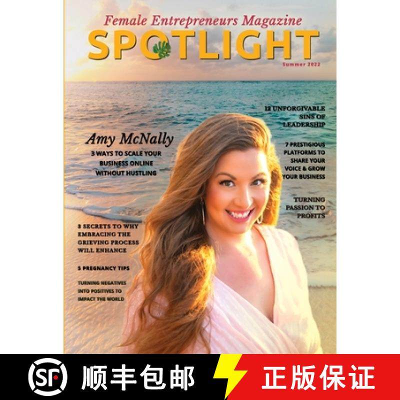 【3-4周达】Spotlight Female Entrepreneurs Magazine Printed Version, Summer 2022 Edition [9781387973255]