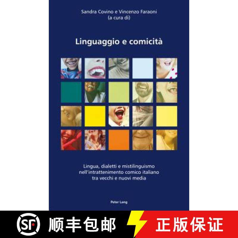 【3-4周达】Linguaggio e comicità : Lingua, dialetti e mistilinguismo nell'intrattenimento comico ita... [9783034324663]