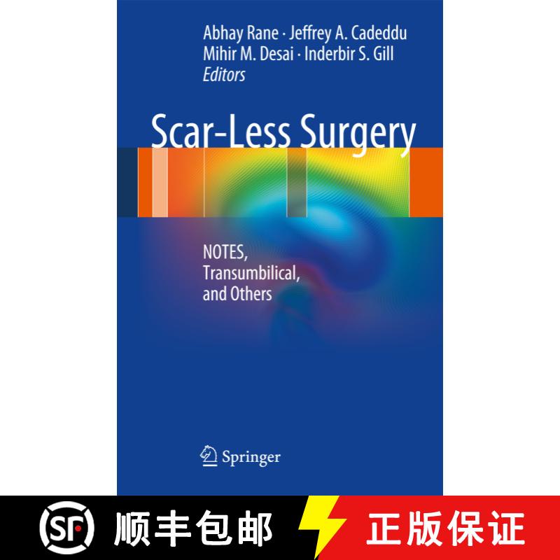 【3-4周达】Scar-Less Surgery: NOTES, Transumbilical, and Others [9781848003590]图片