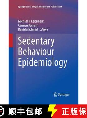 【3-4周达】Sedentary Behaviour Epidemiology [9783319871097]