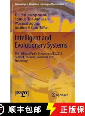 【3-4周达】Intelligent and Evolutionary Systems: The 19th Asia Paciﬁc Symposium, Ies 2015, Ban... [9783319269993]