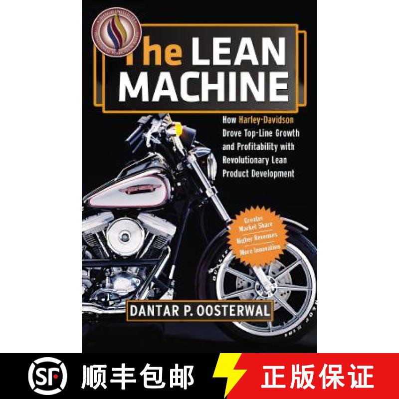 【3-4周达】The Lean Machine: How Harley-Davidson Drove Top-Line Growth and Profitability with Revolut... [9780814432884]
