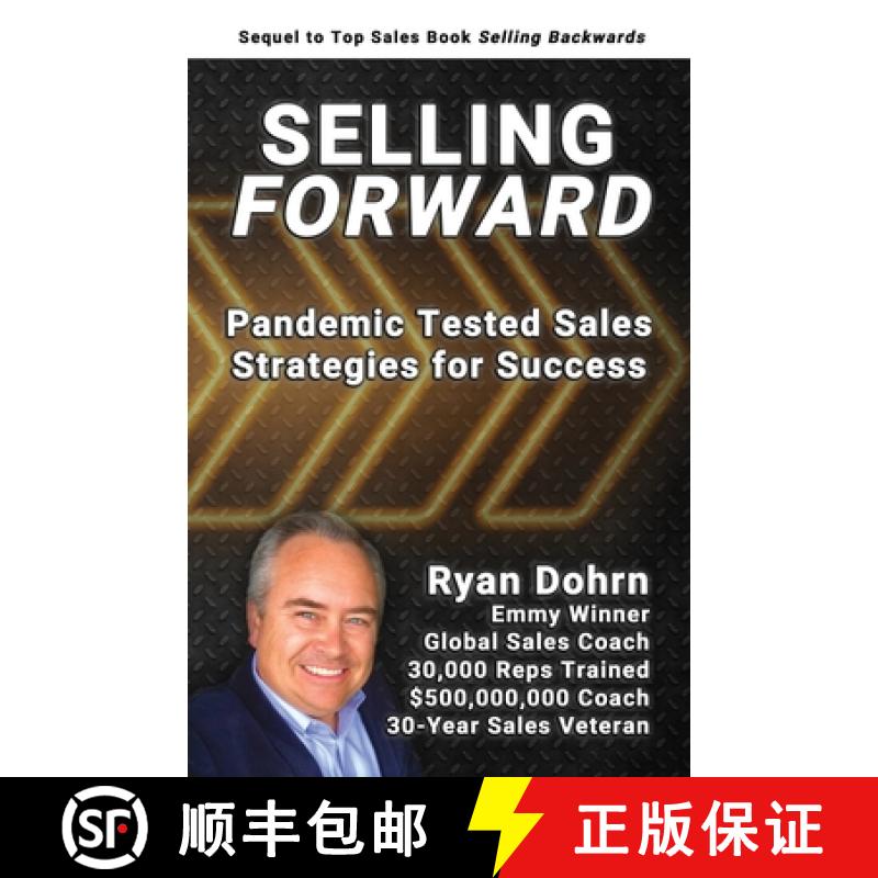 【3-4周达】Selling Forward: Pandemic Tested Sales Strategies for Success [9781716039942]