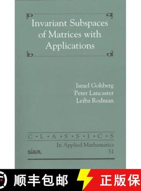【3-4周达】Invariant Subspaces of Matrices with Applications [9780898716085]