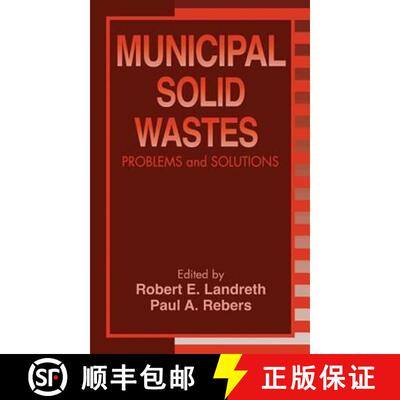 【3-4周达】精装 Municipal Solid Wastes: Problems and Solutions [9781566702157]