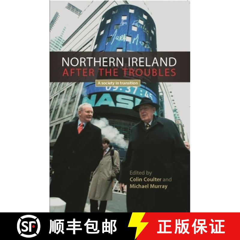 【2-3周达】Northern Ireland After the Troubles CB: A Society in Transition [9780719074400]