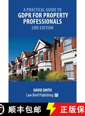 【3-4周达】A Practical Guide to GDPR for Property Professionals - 2nd Edition [9781914608339]