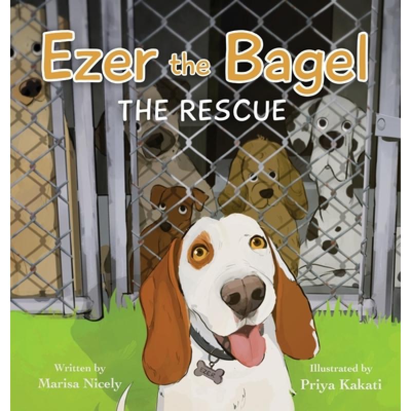 【4周达】Ezer the Bagel: The Rescue [9798986909103]