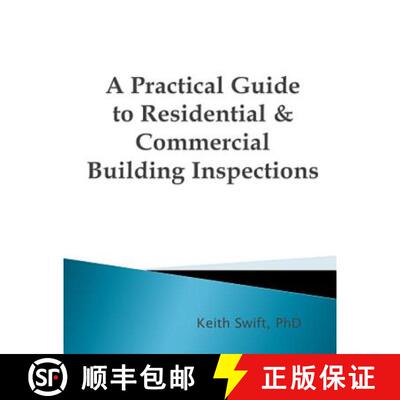 【3-4周达】A Practical Guide to Residential & Commercial Building Inspections [9781387429011]