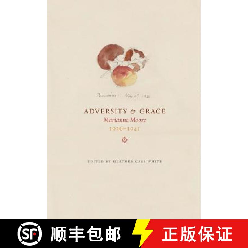 【3-4周达】Adversity & Grace: Marianne Moore 1936-1941 [9781550583908]