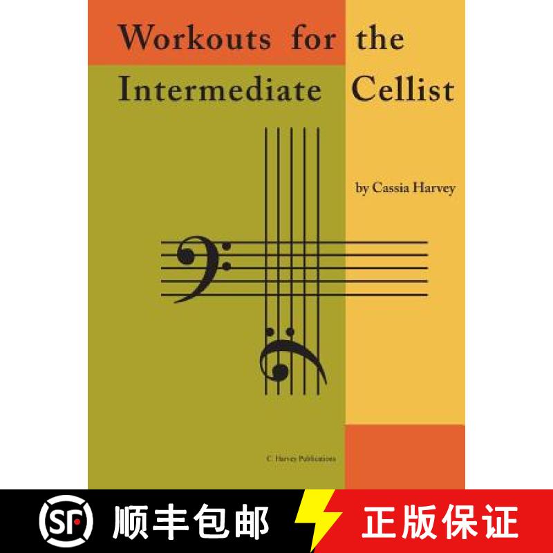 【3-4周达】Workouts for the Intermediate Cellist [9781932823882]