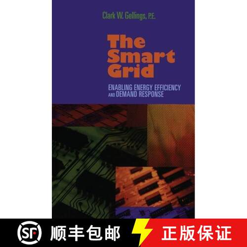【3-4周达】精装 The Smart Grid: Enabling Energy Efficiency and Demand Response: Enabling Energy Effic... [9781439815748]