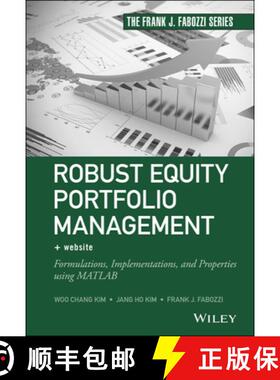 【3-4周达】Robust Equity Portfolio Management + Website: Formulations, Implementations, And Propertie... [9781118797266]