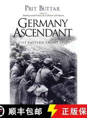 【3-4周达】Germany Ascendant: The Eastern Front 1915 [9781472819376]