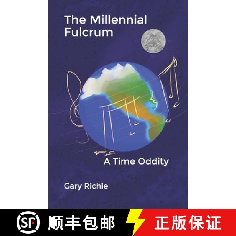 预订 The Millennial Fulcrum: A Time Oddity [9781735448329]