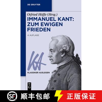 【3-4周达】Immanuel Kant: Zum ewigen Frieden [9783110781076]