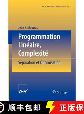 【3-4周达】Programmation Linéaire, Complexité : Séparation et Optimisation [9783540436713]