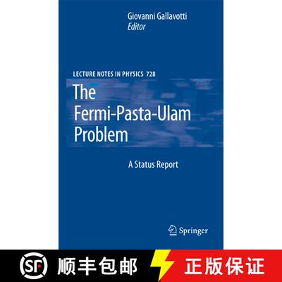 【3-4周达】The Fermi-Pasta-Ulam Problem : A Status Report (Softcover reprint of hardcover 1st ed. 200... [9783642092091]