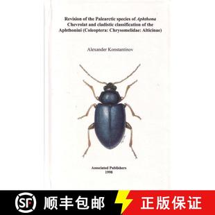 Classification the Species Palearctic Aph... Chevrolat Aphthona Cladistic 预订 and Revision 9781566650687