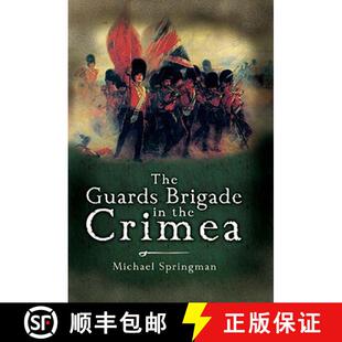 【3-4周达】The Guards Brigade in the Crimea [9781844156788]