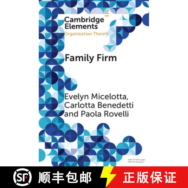【3-4周达】Family Firm: A Distinctive Form of Organization [9781009087612]