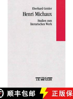【3-4周达】Henri Michaux - Studien zum literarischen Werk [9783476008633]