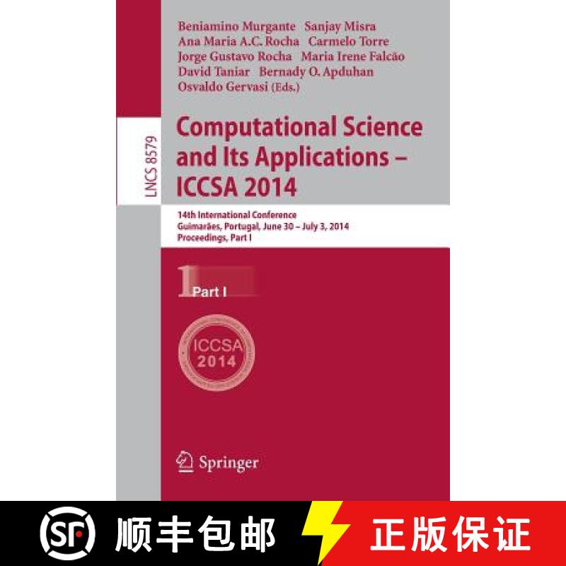 【3-4周达】Computational Science and Its Applications - ICCSA 2014: 14th International Conference, Gu... [9783319091433]