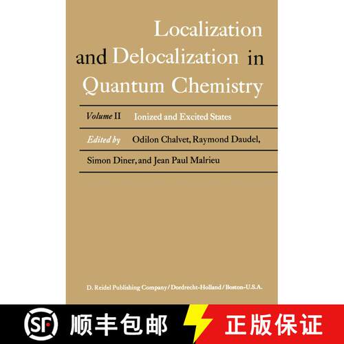 【3-4周达】Localization and Delocalization in Quantum Chemistry : Ionized and Excited States [9789401014588]