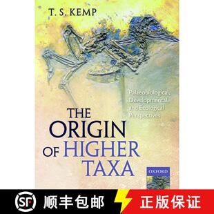 【3-4周达】The Origin of Higher Taxa: Palaeobiological, developmental, and ecological perspectives [9780199691883]