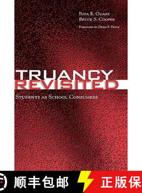 预订 Truancy Revisited : Students as School Consumers [9780810845534]