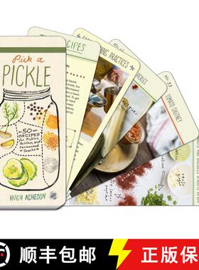 【3-4周达】Pick a Pickle: 50 Recipes for Pickles, Relishes, and Fermented Snacks: A Cookbook [9780770434649]