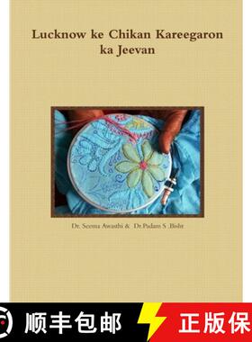 【3-4周达】Lucknow ke Chikan Kareegaron ka Jeevan [9781365972485]