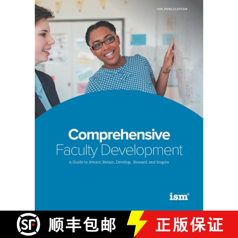 【3-4周达】Comprehensive Faculty Development: A Guide to Attract, Retain, Develop, Reward, and Inspire [9781883627232]