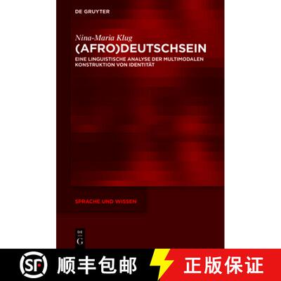 【3-4周达】精装 (Afro)Deutschsein – Eine linguistische Analyse der multimodalen Konstruktion von Ide... [9783110727272]