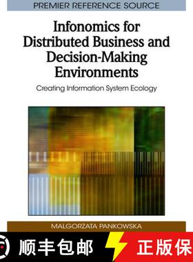 【3-4周达】Infonomics for Distributed Business and Decision-Making Environments: Creating Information... [9781605668901]